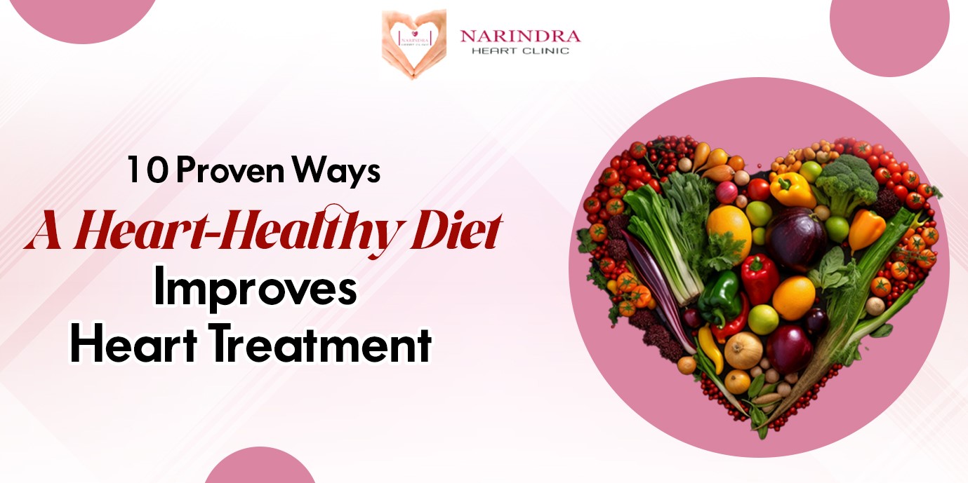 10 Proven Ways a Heart-Healthy Diet